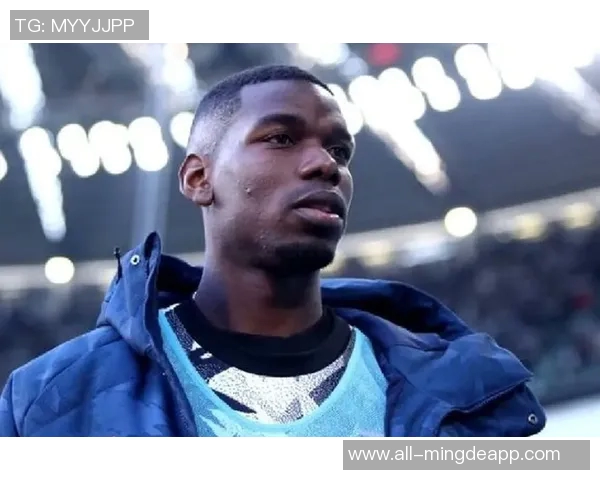 博格巴社交媒体分享观战照片期待复出对阵尤文时刻到来